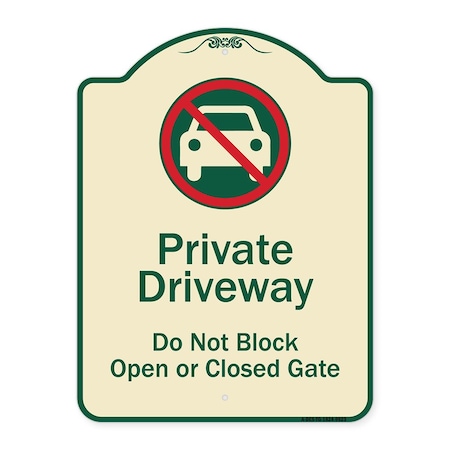 Signmission Designer Series-Private Driveway Don't Block Open Closed Gate W/ No Park, 24" x 18", TG-1824-9923 A-DES-TG-1824-9923